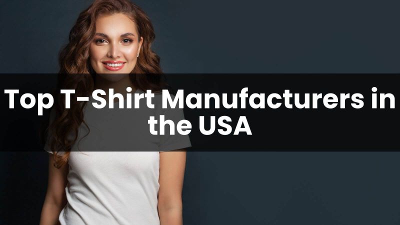Best t shirt manufacturers in usa outlet